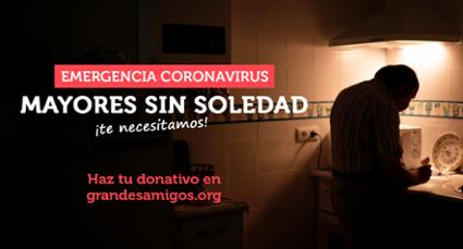 Campaña de la ONG Grandes Amigos para paliar la situación de los mayores confinados solos en su casa en estos días